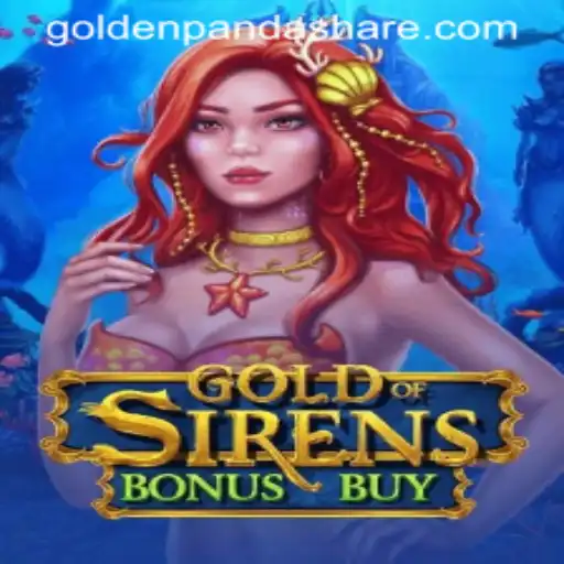 Exploring the Exciting World of GoldofSirensBonusBuy at Golden Panda Casino